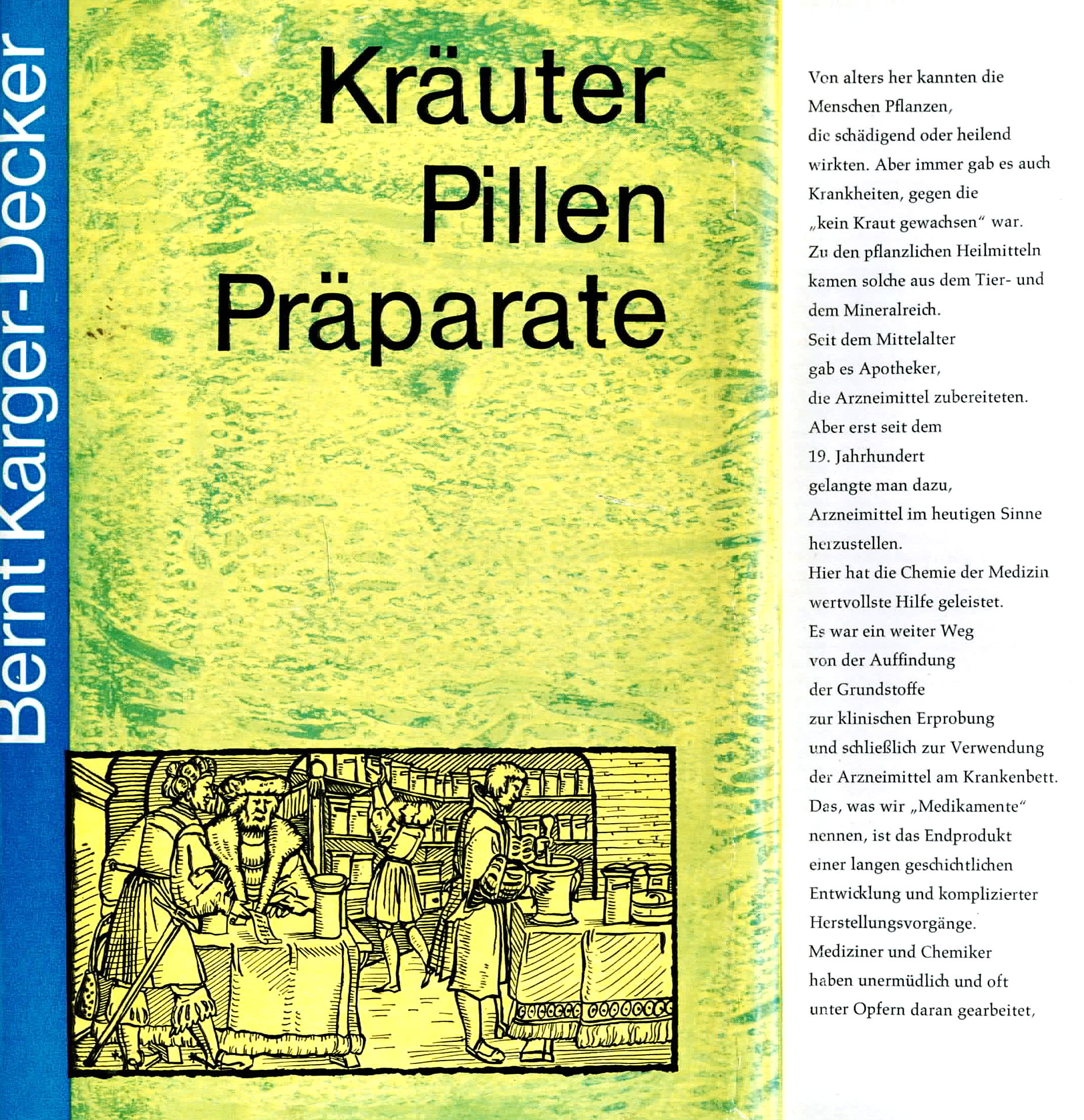 Kräuter, Pillen, Präperate - Karger-Decker, Bernt